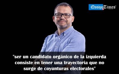 «ser un candidato orgánico de la izquierda consiste en tener una trayectoria que no surge de coyunturas electorales» (Entrevista)